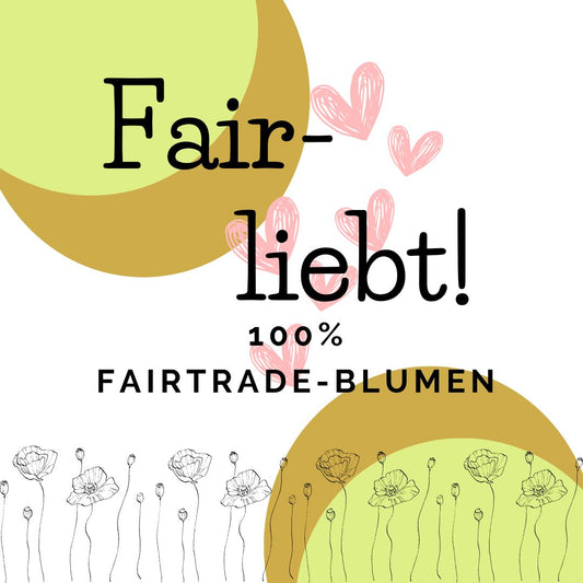 Fairliebt-Icon für unseren Blumenstrauß aus Fairtrade-Rosen. Man sieht den Schriftzug Fairliebt und 100% Fairtrade-Blumen mit kleinen roten Herzen im Hintergrund. Unten ein paar Mohnblumen